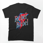 Rebel Rebel Shirt