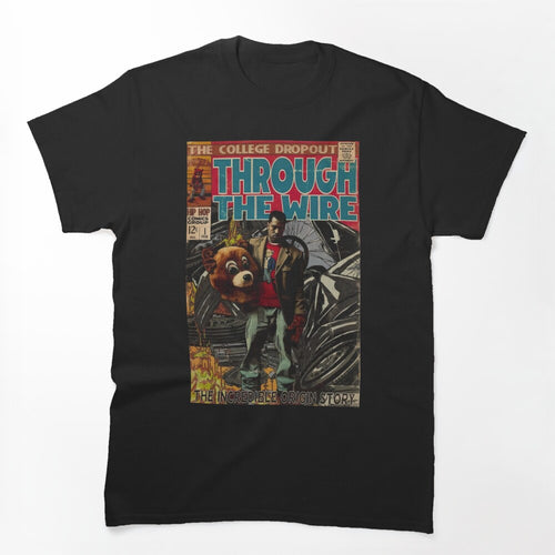 Comic College Dropout The Best Shirt