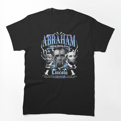 History Bootleg Abraham Lincoln Bootleg Retro Rap Bootleg Shirt