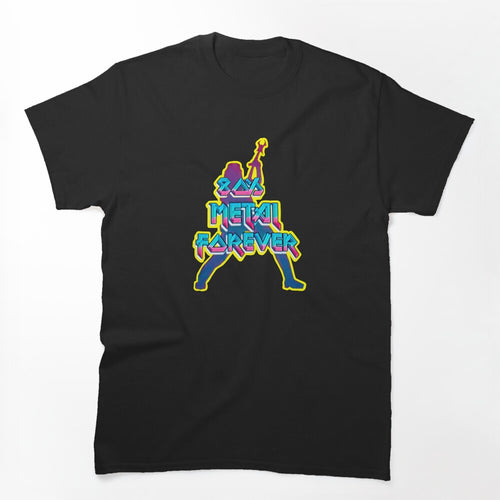 80 S Metal Forever Shirt
