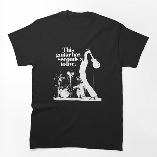 Pete Townshend The Who This Guitar Has Seconds To Live Rock Music Shirt