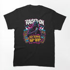 Raised On Old School Hip Hop Retro 90s Boombox Beats Shirt