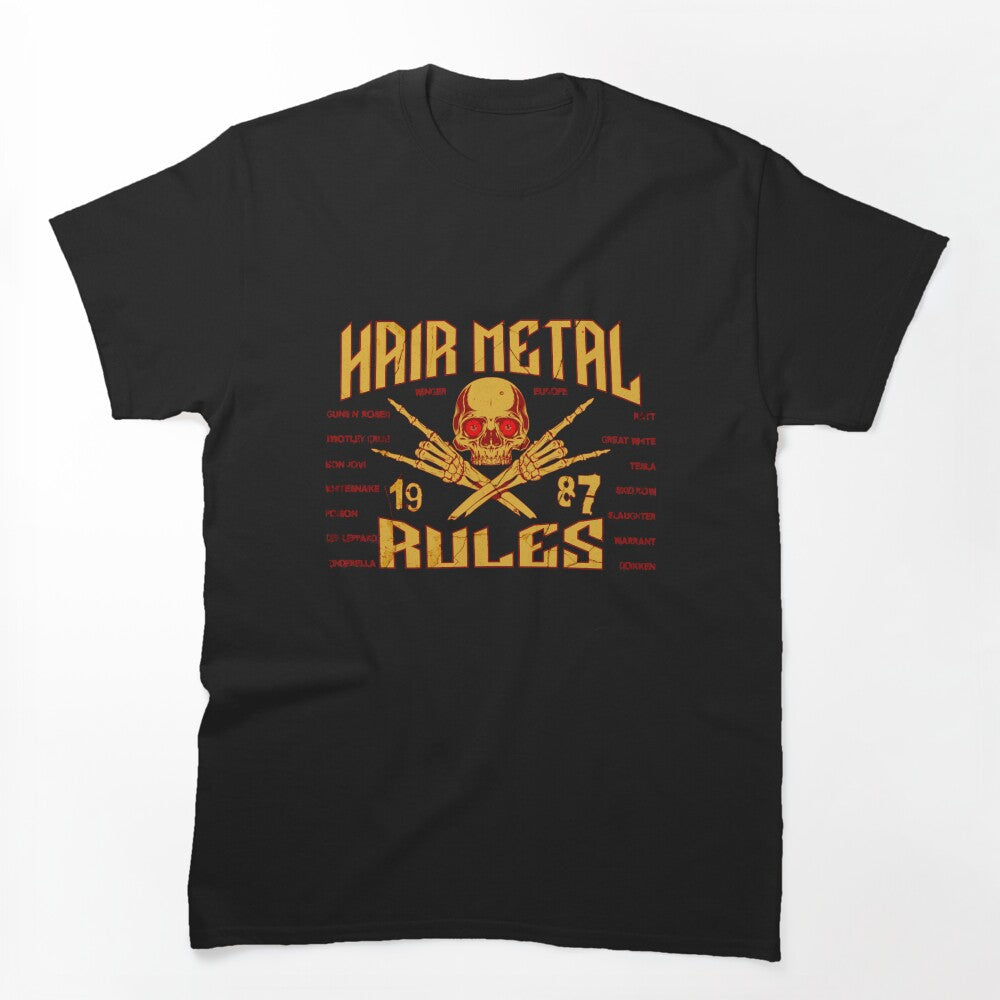 Hair Metal Rules Shirt