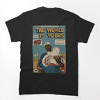 The World Is Yours Nasty Nas Retro Shirt