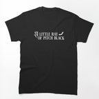 A Little Ray Of Pitch Black Shirt