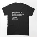 Pepperoni And Green Peppers Shirt