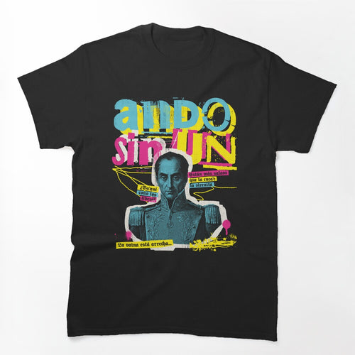 I'm Walking Without A Bolivar - Simón Bolívar Meme Shirt