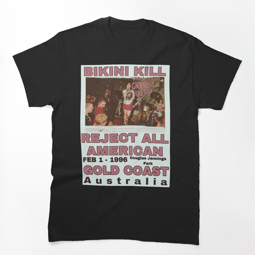 Bikini Kill Reject All American Gold Coast Shirt