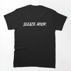 Sleaze Rock Shirt