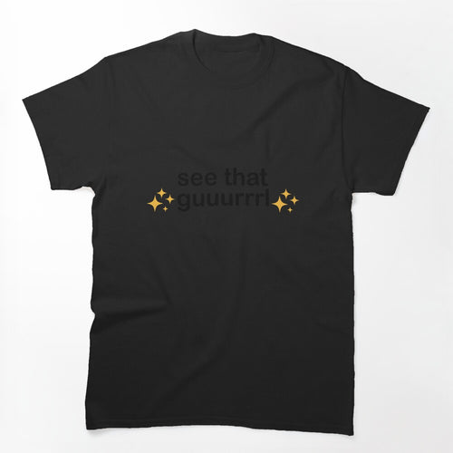 See That Girl - Human Nature Shirt