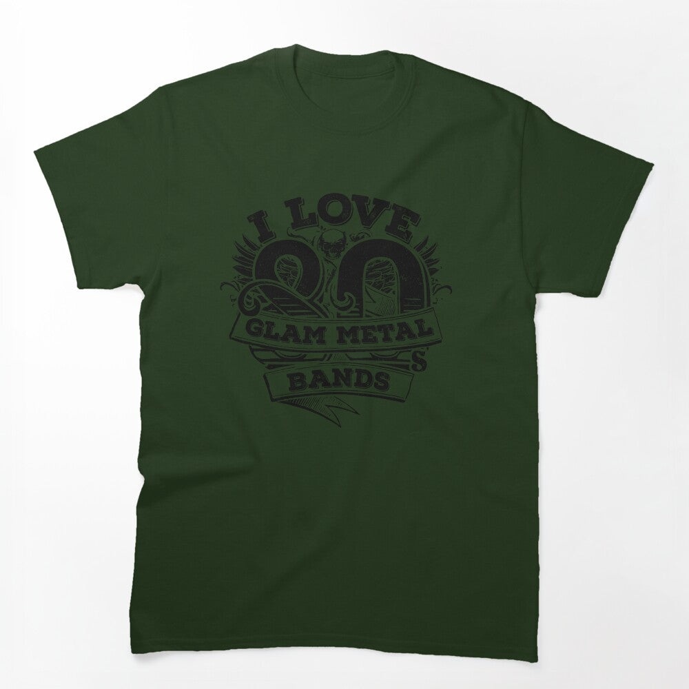 I Love 80s Glam Metal Bands Shirt