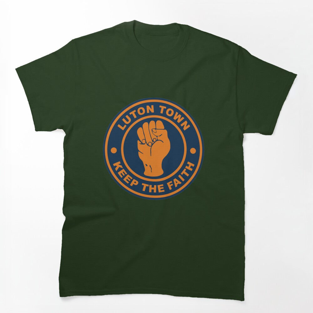 Luton Town Keep The Faith Shirt