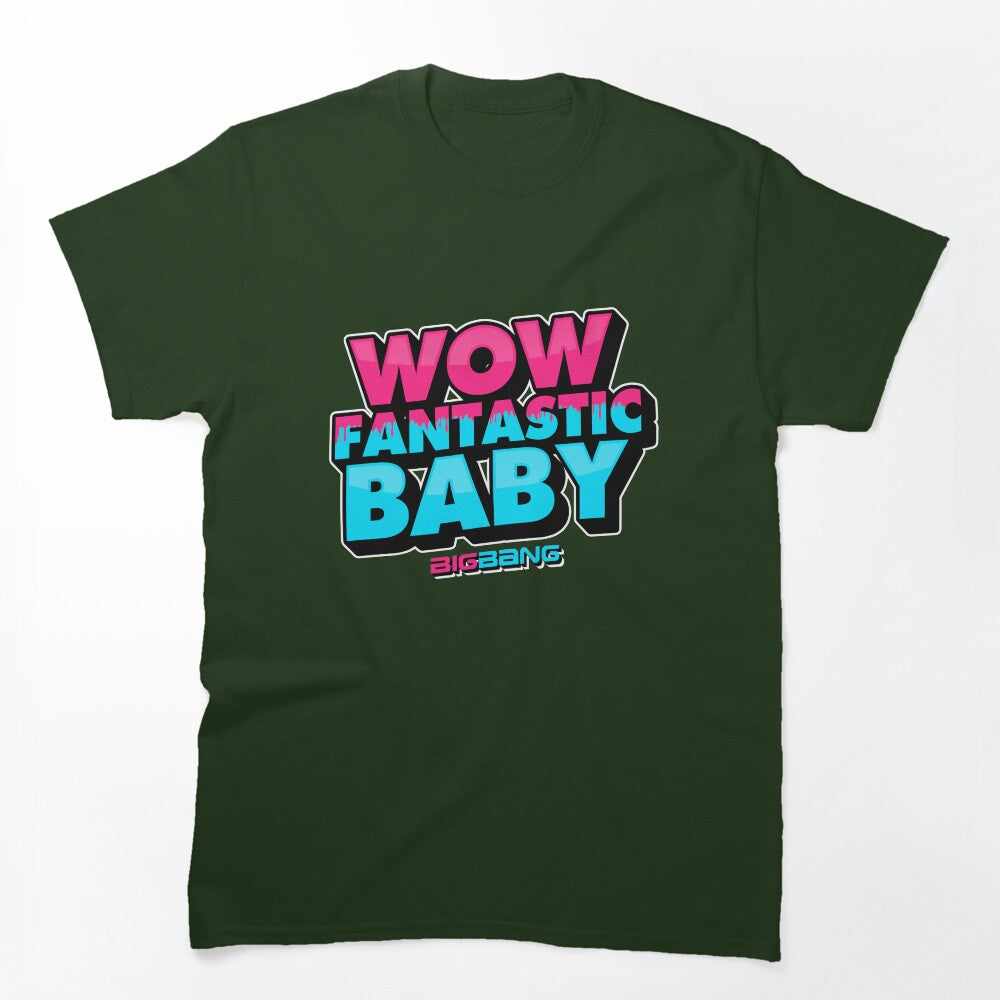 WOW FANTASTIC BABY Shirt