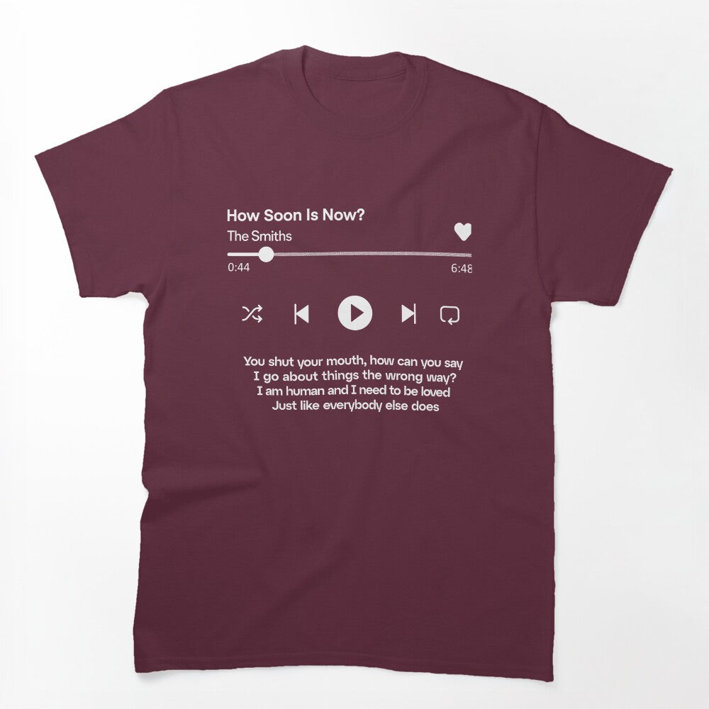 How Soon Now Playing Shirt