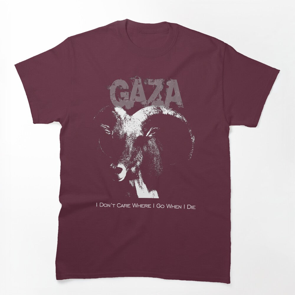 Gaza - I Don't Care Where I Go When I Die - Grindcore Shirt