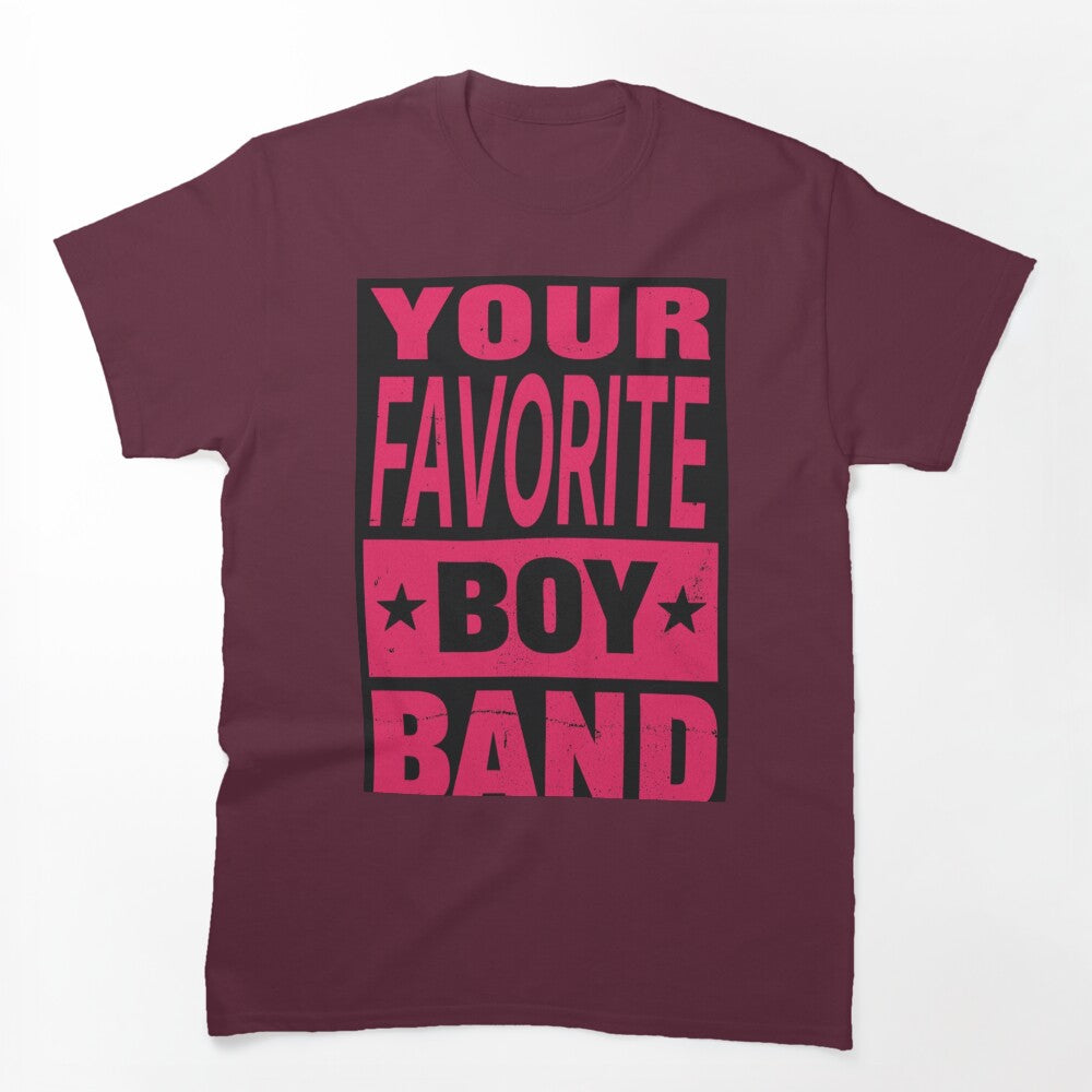 Your Favorite Boyband Shirt