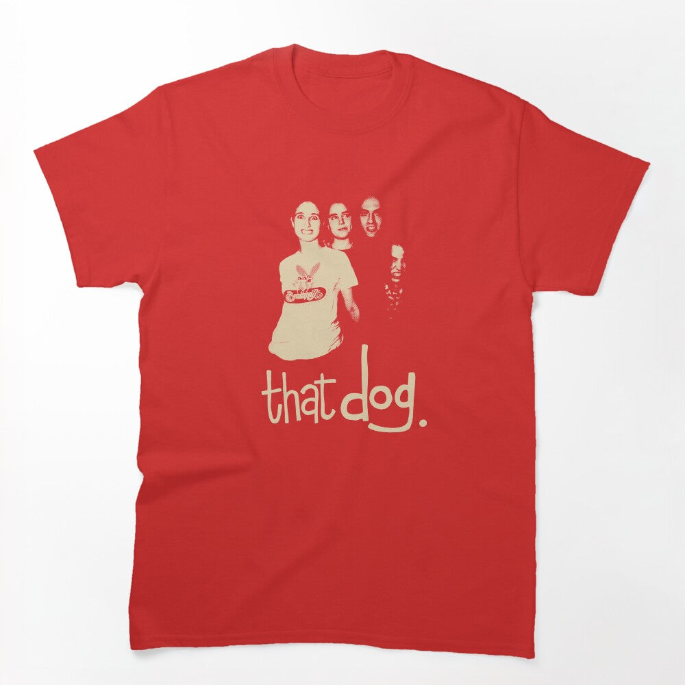 That Dog Indie Rock Shirt