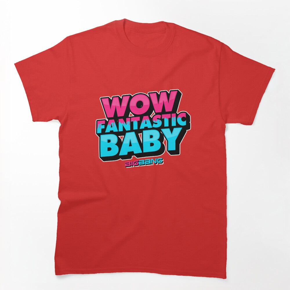 WOW FANTASTIC BABY Shirt