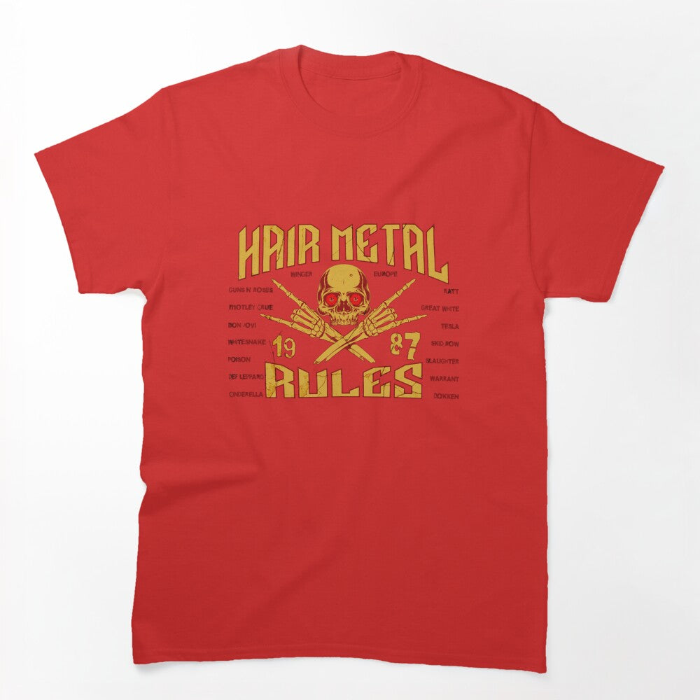 Hair Metal Rules Shirt