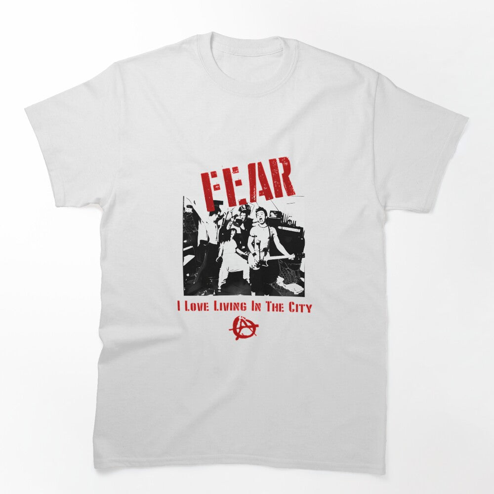 Fear Band I Love Living In The City Shirt