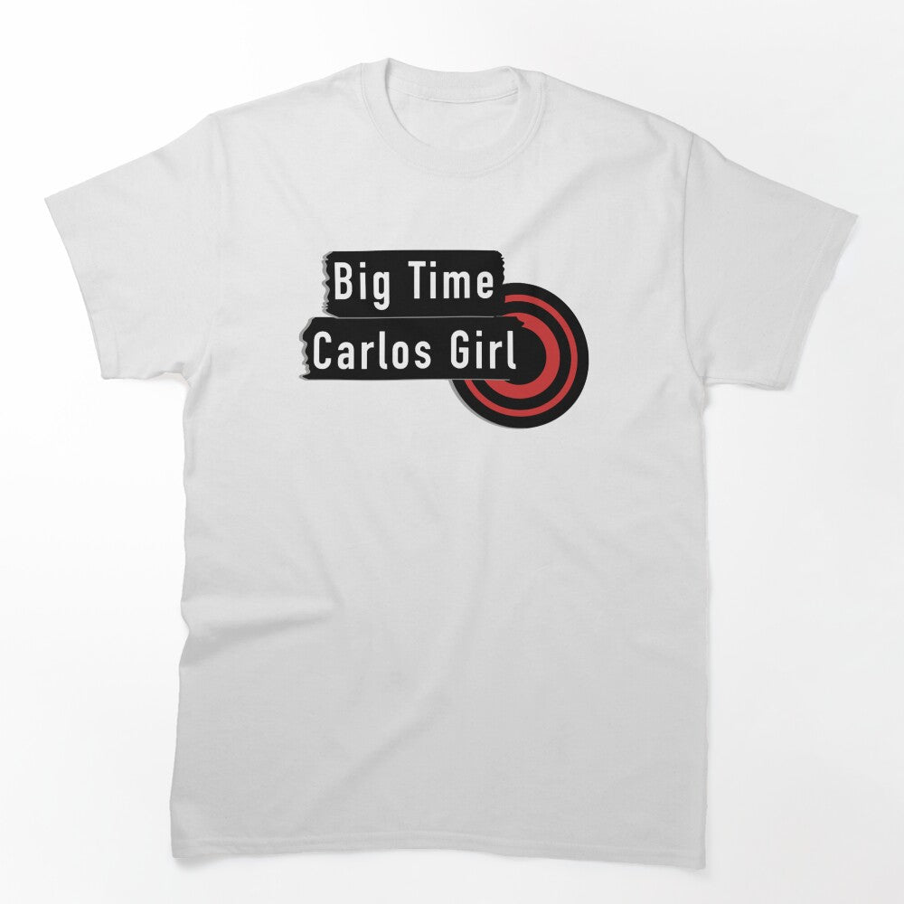 Big Time Carlos Girl BTR Shirt