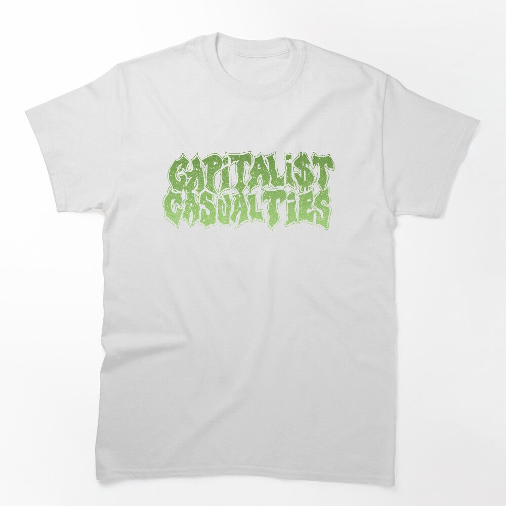 Capitalist Casualties Shirt