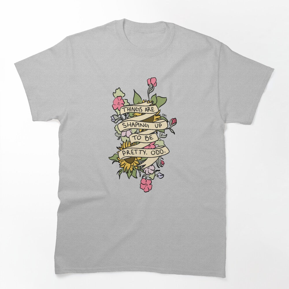Things Are Shaping Up To Be Pretty Odd Shirt