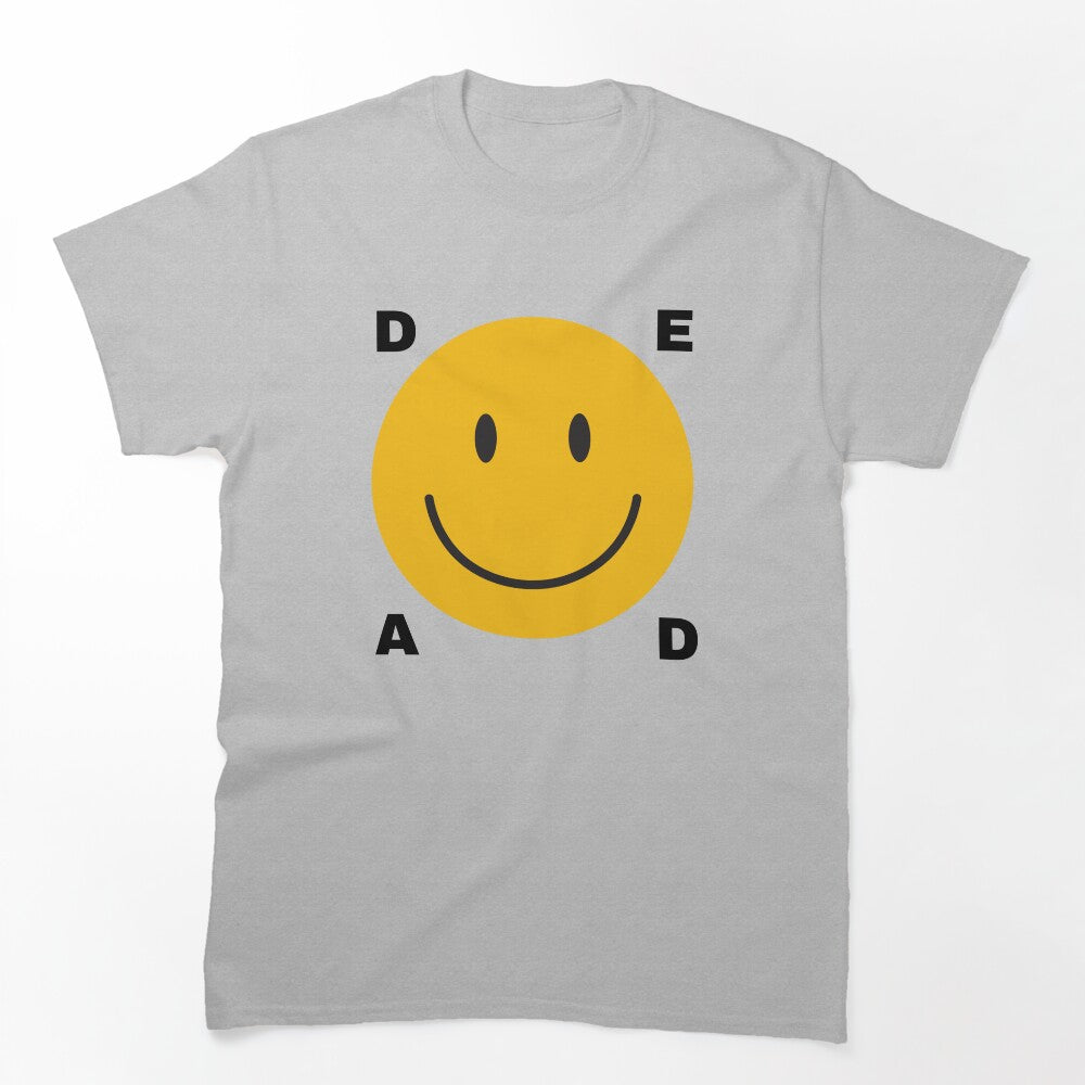 Smile You're Alive Shirt