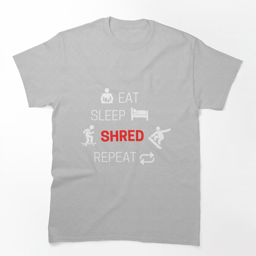 Eat Sleep Shred Repeat Shirt