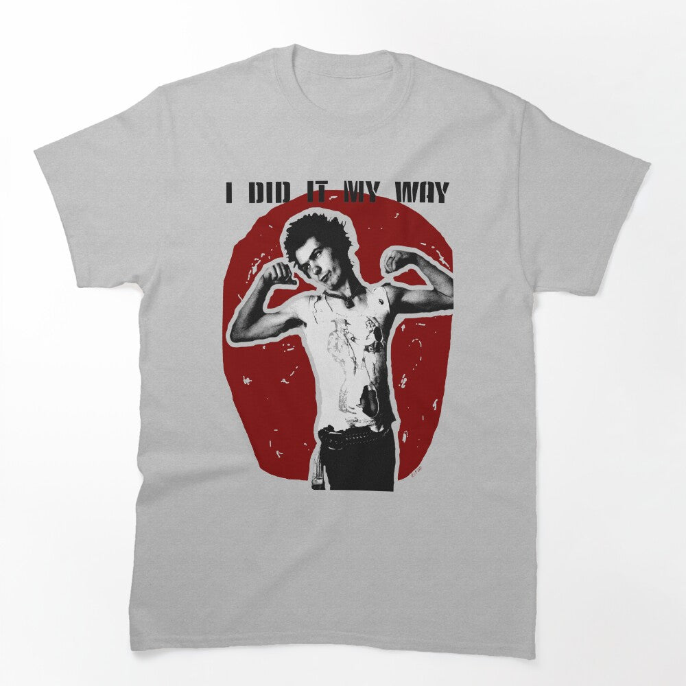 Sid Vicious I Did It My Way Shirt
