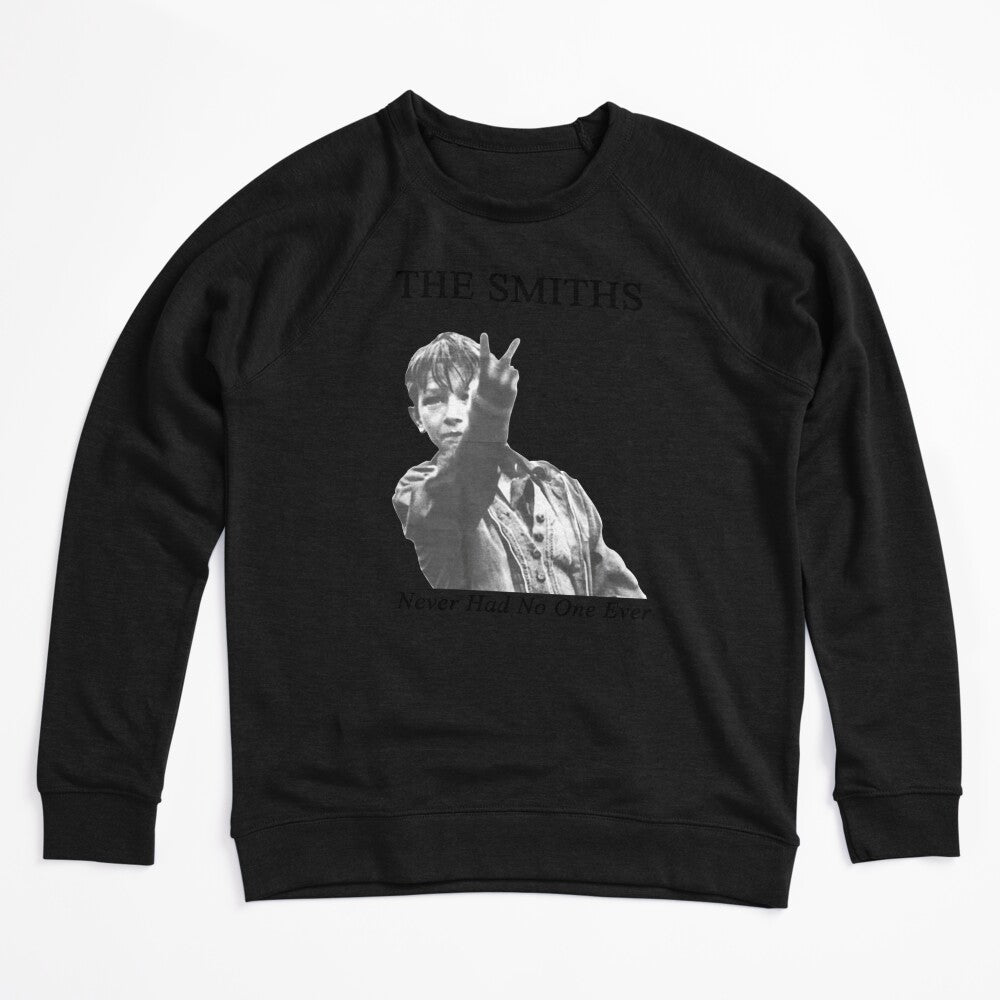 The Smiths Never Had No One Ever Shirt
