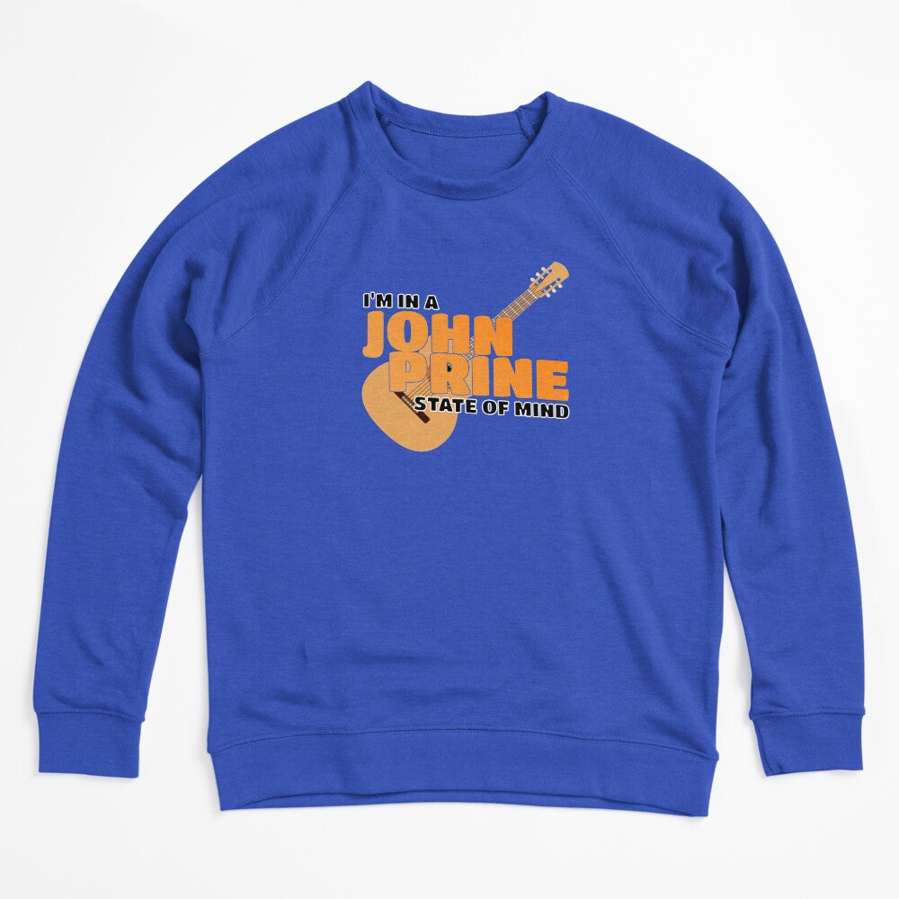 I'M IN A JOHN PRINE STATE OF MIND Shirt