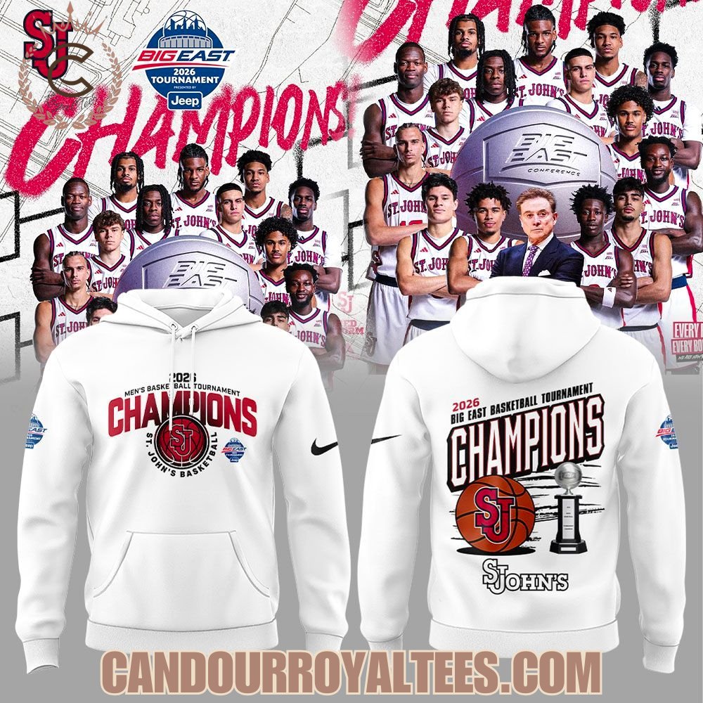 St. John’s Basketball 2026 BIG EAST Conference Men’s Basketball Tournament Champions T-Shirt, Hoodie
