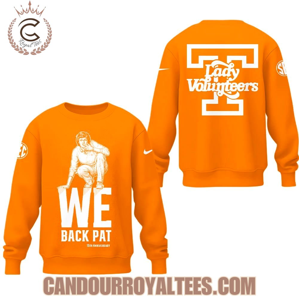 We Back Pat Lady Vols Basketball Sweatshirt